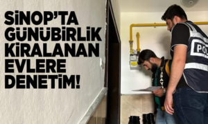 Sinop'ta günübirlik evler denetlendi