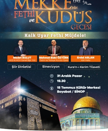 Mekke'nin Fethi Gecesi şehitler diyarı Boyabat'ta yapılacak