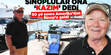 Amerikalı Kazım yarım asır sonra Sinop'ta