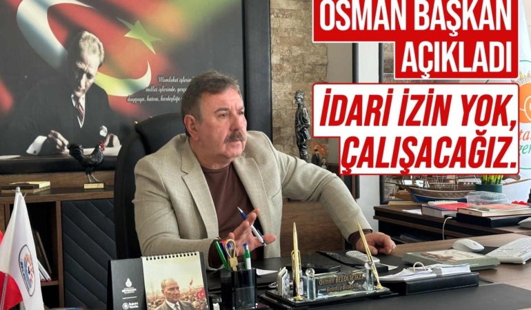 Başkan Belovacıklı: “İdari izin yok, çalışacağız”