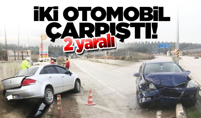 İki otomobil çarpıştı: 2 yaralı