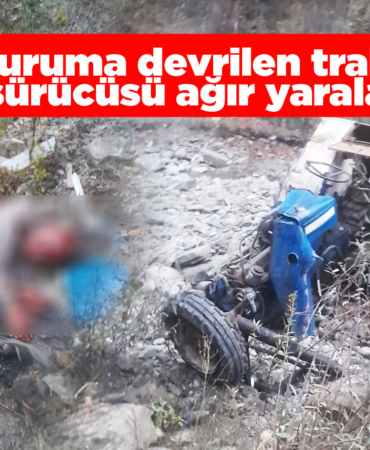 Uçuruma devrilen traktörün sürücüsü ağır yaralandı