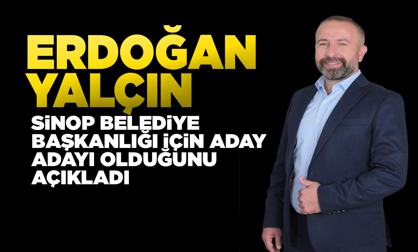 AK Parti'den Sinop belediye başkanlığı için sürpriz isim