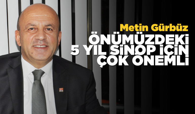 Gürbüz: Sinop’u ayağa kaldıracak irademiz var!
