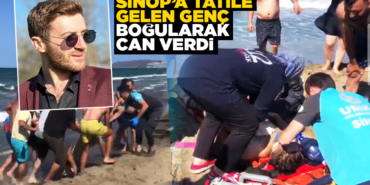 Sinop'a tatile gelen genç boğularak can verdi