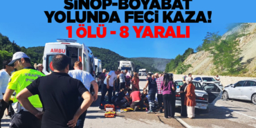 Sinop-Boyabat yolunda kaza: 1 ölü 8 yaralı