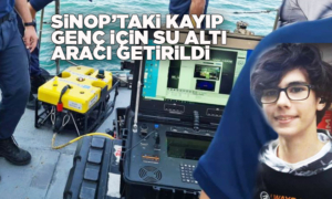 Sinop'ta denizde kaybolan Yusuf, su altı aracıyla aranıyor