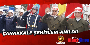 SİNOP'TA ÇANAKKALE ŞEHİTLERİ ANILDI!