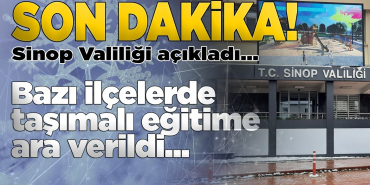 Sinop’un bazı ilçelerinde taşımalı eğitime ara verildi