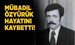 Sinoplu mübadil Özyürük’ten acı haber