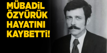 Sinoplu mübadil Özyürük’ten acı haber