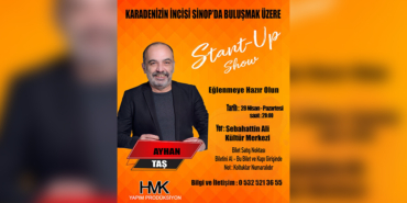 OYUNCU AYHAN TAŞ SİNOP’A GELİYOR