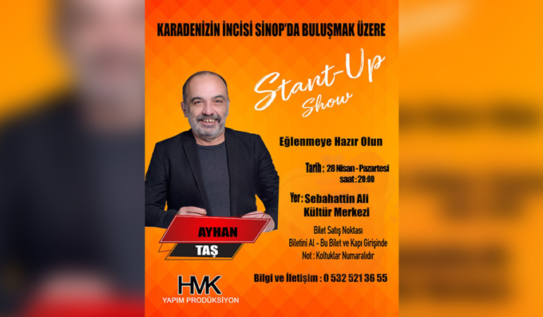 OYUNCU AYHAN TAŞ SİNOP’A GELİYOR