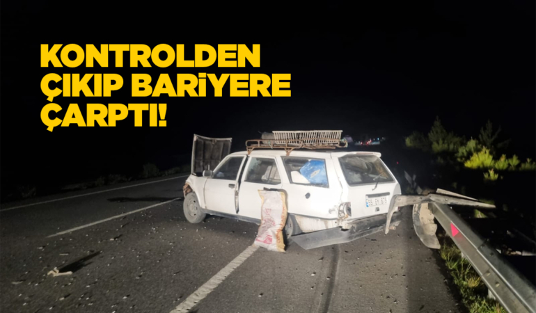 Bariyere çarpan otomobil hasar aldı