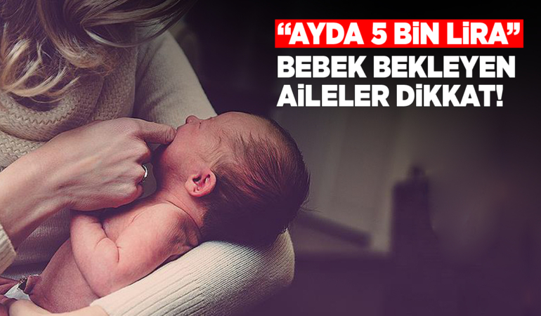 Doğum yardımları yasalaştı