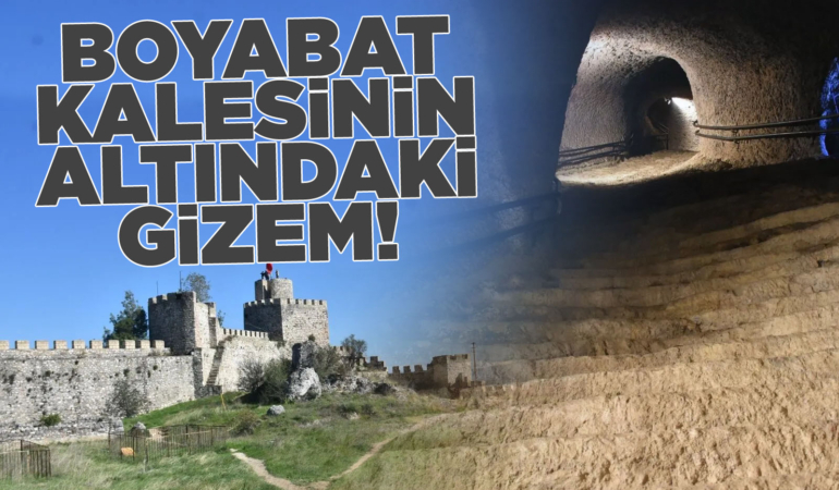 Boyabat Kalesi’nin altında ne var? 2000 yıllık efsanevi tüneller