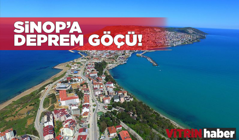 Sinop’a deprem göçü başladı!