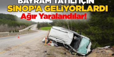 Sinop'a tatil için gelen aile kaza yaptı