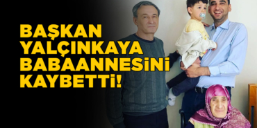 CHP Sinop İl Başkanı Yalçınkaya’nın acı günü