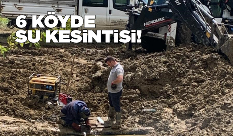 Sinop’ta 6 köy 2 gün boyunca susuz kalacak