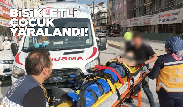 Sinop’ta bisikletli çocuğa otomobil çarptı