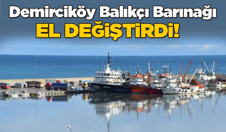 Demirciköy Balıkçı Barınağı ihalesi yapıldı