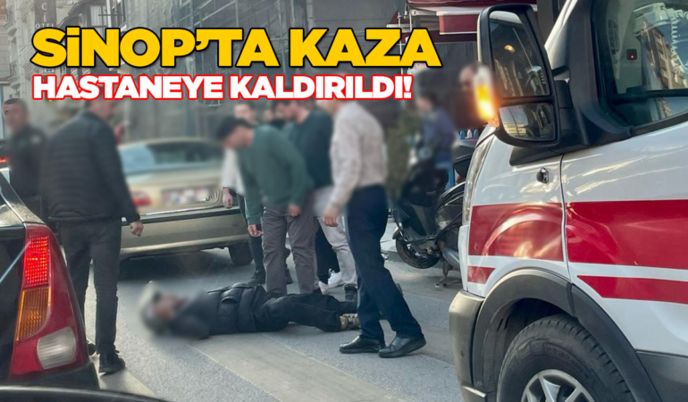 Sinop’ta otomobilin çarptığı motosikletli yaralandı