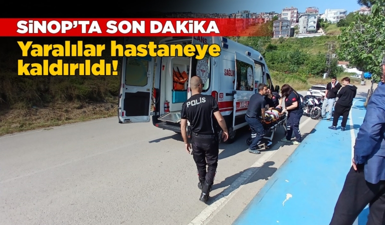 Sinop’ta devrilen motosikletteki 2 kişi yaralandı