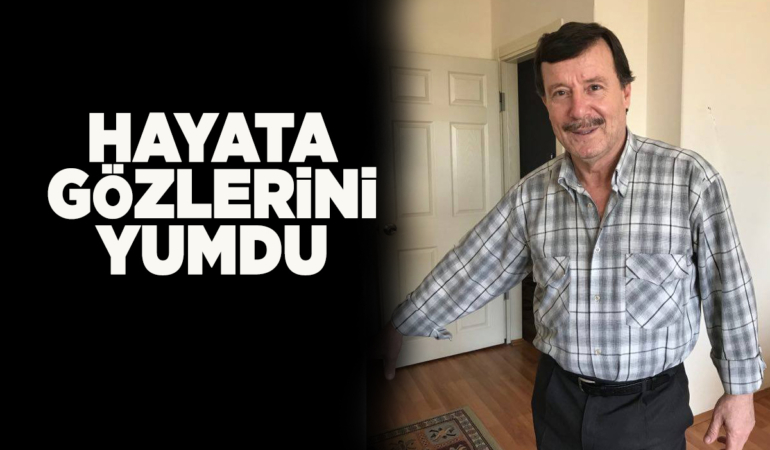 Sinop tekelinden emekli Gökçen hayatını kaybetti