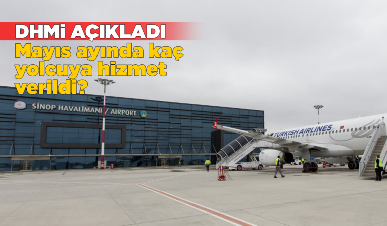 Sinop Havalimanı’dan son bir ayda kaç yolcu uçtu?