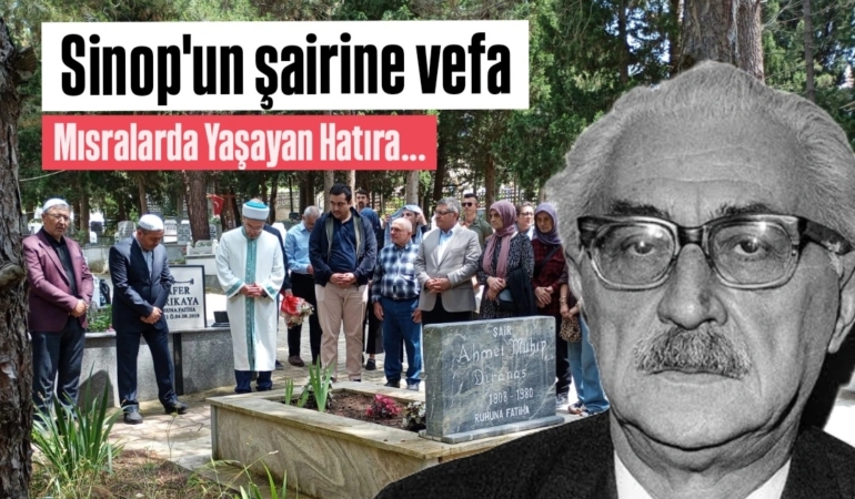 Ünlü Şair memleketi Sinop’ta anıldı