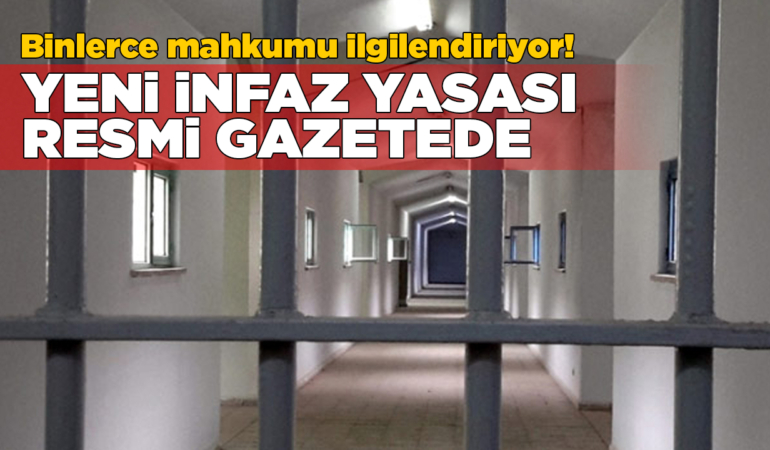 İnfaz düzenlemesi Resmi Gazete’de!