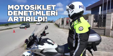 motosikletdenetimleriartirildi