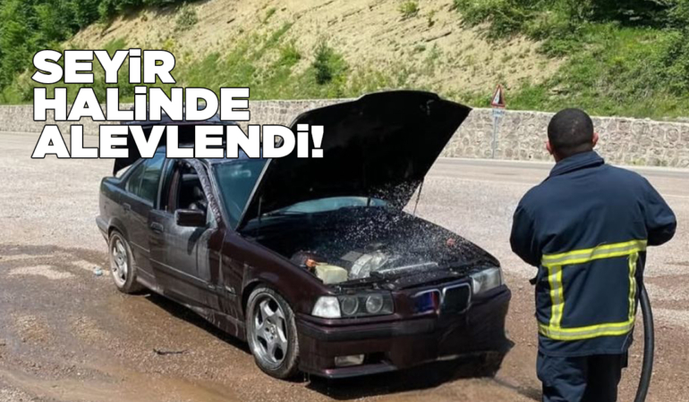 Seyir halindeki araçtan alevler yükseldi