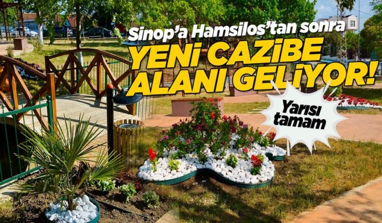 Sinop’a yeni sosyal yaşam alanı, yüzde 50’si tamam!