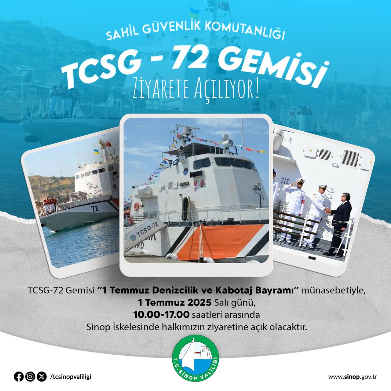 TCSG-72 GEMİSİ SİNOP'TA HALKIN ZİYARETİNE AÇILACAK