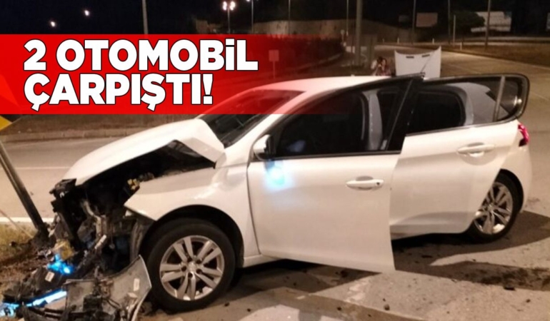 İki otomobilin çarpıştığı kazada 1 kişi yaralandı