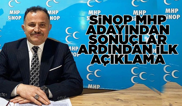 MHP Sinop adayı Büyükkayıkçı’dan ilk açıklama