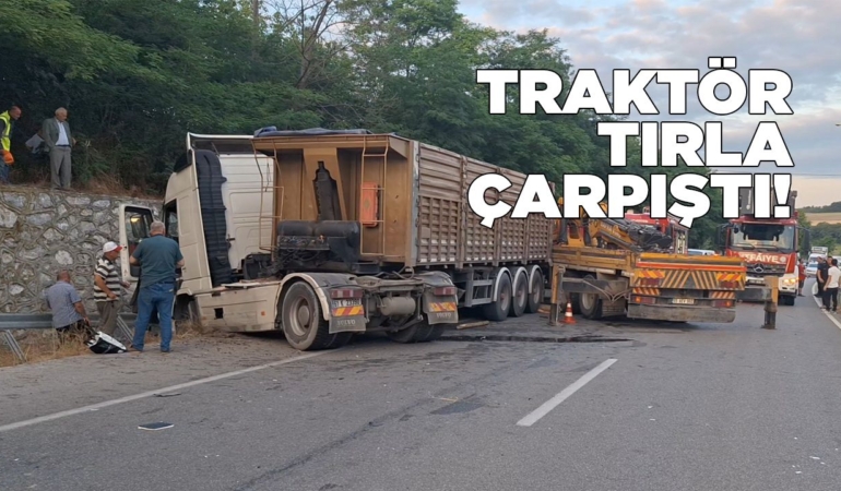 Sinop – Samsun yolunda tır ile traktör çarpıştı