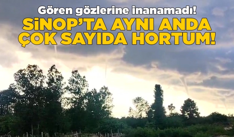 Sinop açıklarında çok sayıda hortum meydana geldi