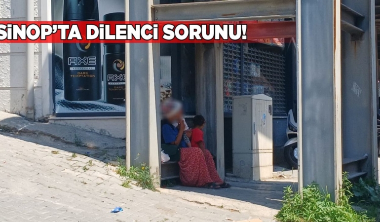 Sinop’ta dilenci sorunu gündeme getirildi