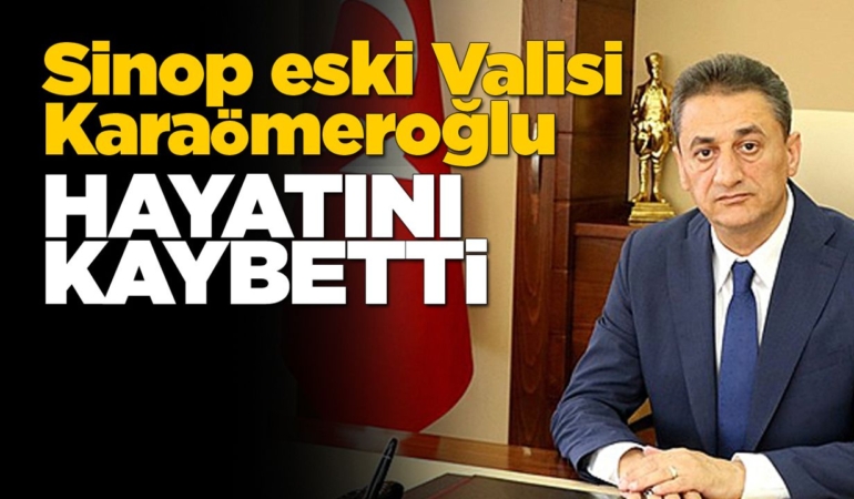 Vali Karaömeroğlu’ndan acı haber!