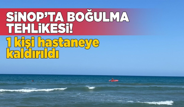 Sinop sahilinde boğulma tehlikesi