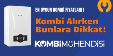 kombi-fiyatlari-ve-ozellikleri-karsilastirma