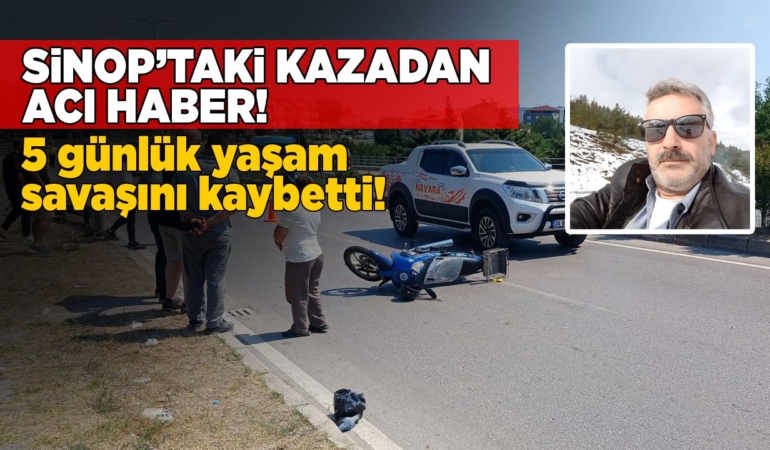 Sinop’ta ki kazadan acı haber