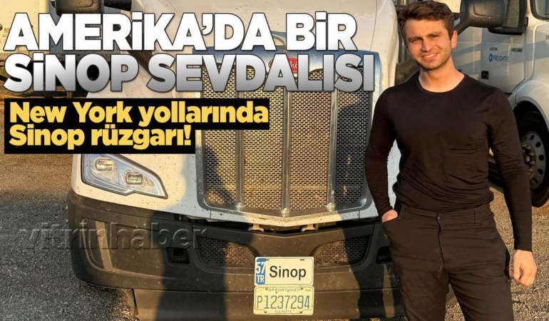 Amerika yollarında Sinop sevdası
