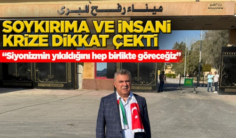 Sinop Milletvekili Maviş, Refah Sınır Kapısı’nda!