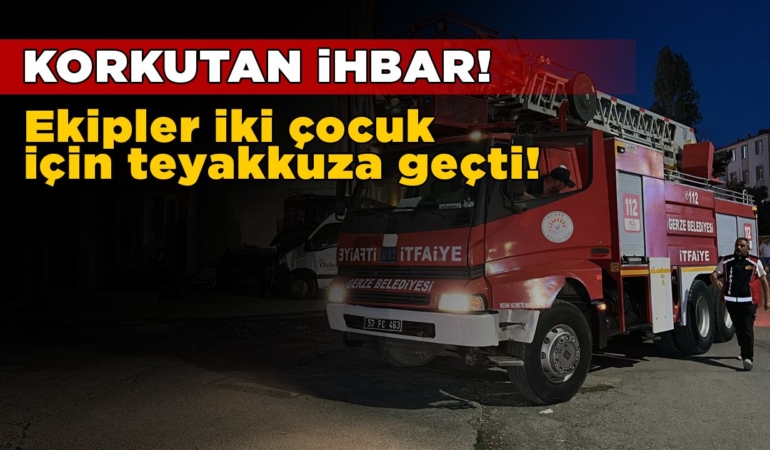 Mahsur kaldı sanılan çocuklar ekipleri teyakkuza geçirdi
