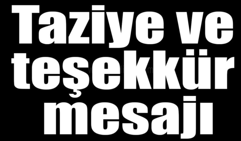 Oktay Ailesi teşekkür mesajı yayımladı