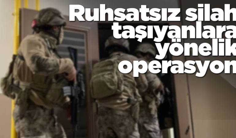 81 ildeki operasyonlarda 2 bin 82 kişiye işlem yapıldı